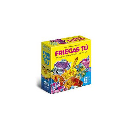 Friegas Tú