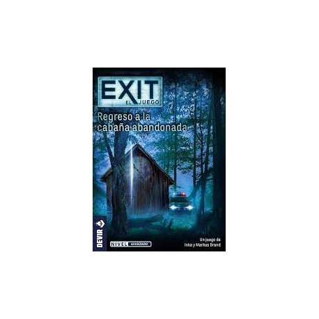 EXIT - REGRESO A LA CABAÑA ABANDONADA